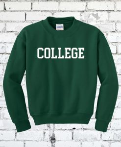 COLLEGE Sweatshirt