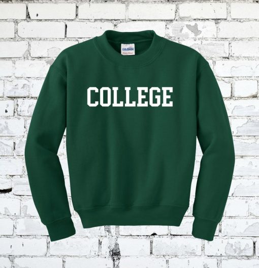 COLLEGE Sweatshirt