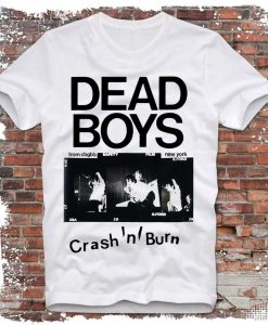 Dead Boys Crash N Burn T-shirt