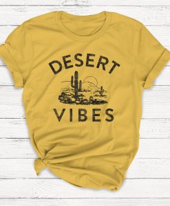 Desert Vibes Shirt