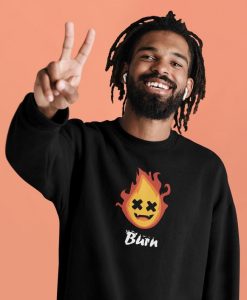 Fun Drawing Fire Burn Sweatshirt