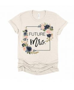 Future Mrs. Square Floral Shirt