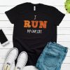 I Run My Own Life Unisex T-Shirt