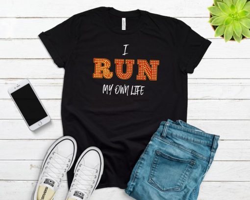 I Run My Own Life Unisex T-Shirt