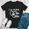 I am STUCK on YOU Customized Unisex T Shirts