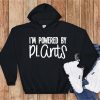 I’m Powered Hoodie