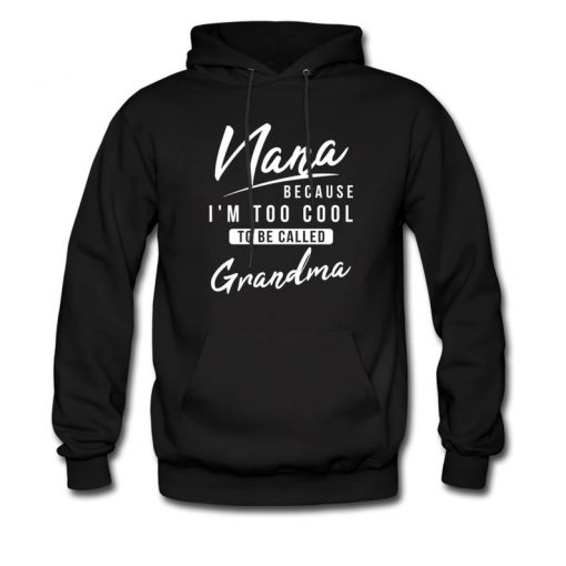 Nana Hoodie