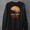 Occupy Mars Sweasthirt