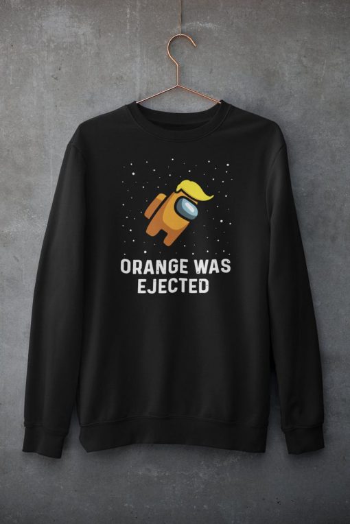 Orange Was Ejected t shirt