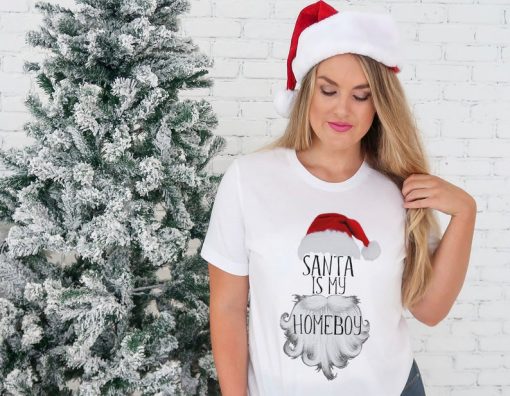 Santa Is My Homeboy Shirt