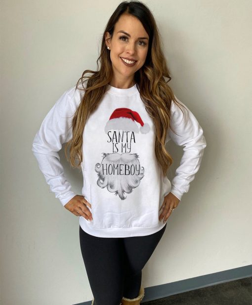 Santa Is My Homeboy Sweatshirt