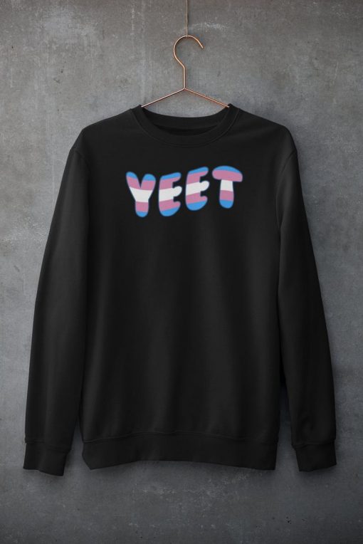 Yeet sweatshirt