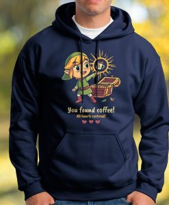 You Found Coffee All Hearts Restored Hoodie
