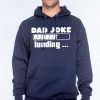 dad joke loading funny hoodies