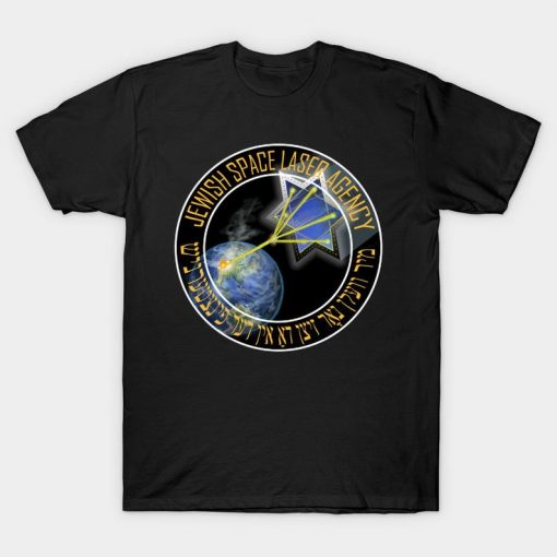 jewish space laser Shirt