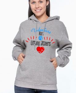 volunteers rise by lifting others unisex pullover hoodie