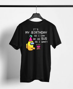 Among us birthday shirt