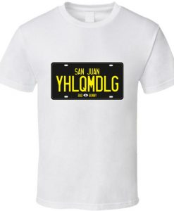 Bad Bunny El Ultimo Tour Yhlqmdlg License Plate Reggaeton Regueton Trap T Shirt