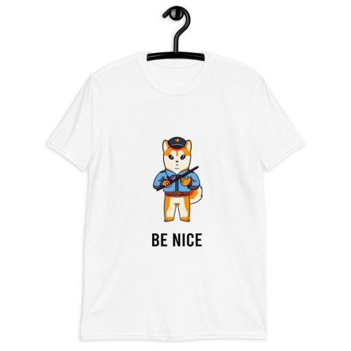 Be Nice Shiba Inu Police Shirt