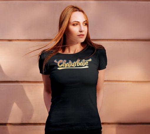 Chaturbate Women T-Shirt