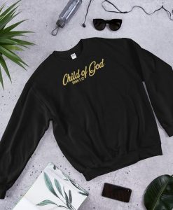 Child of God Sweatshirt