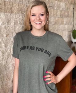 Come As You Are T-shirt