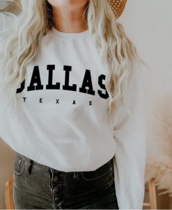 Dallas Sweatshirt