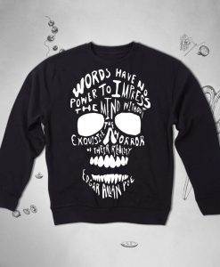 Edgar Allan Poe Saying sweatshirt