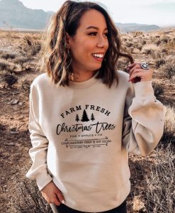 Farm Fresh Christmas Trees Sweatshirt