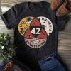 Forty-Two The Answer To Life Universe Everything Science Passion Classic T-Shirt