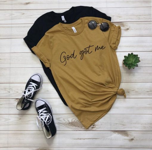 God got unisex shirt