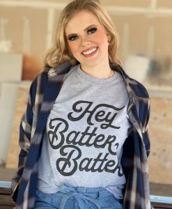 Hey Batter Batter Graphic Tee T-shirt