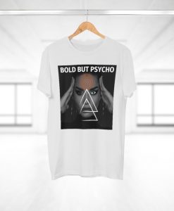 PSYCHO TSHIRT