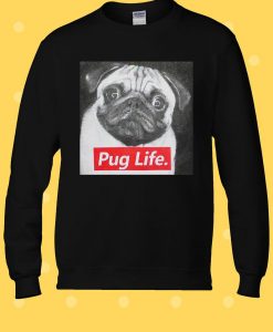 Pug Life Dog Cool Retro Hipster Funny Sweatshir