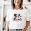 Yep Still Single Funny Valentines Day Shirt