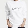 beautiful sweatshirt