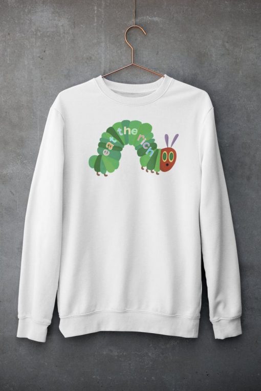 Eat the Rich Sweatshirt