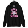 Stay Weird Kawaii Cute Animal Hoodie