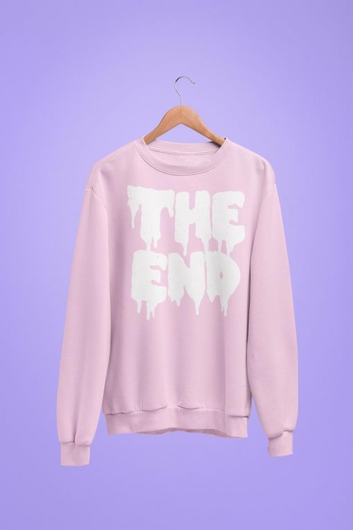 The End sweatshirt