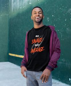 Be Savage T-Shirt