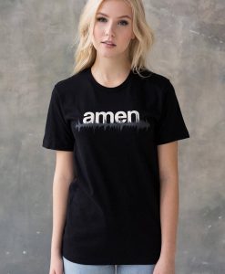 Amen t shirt