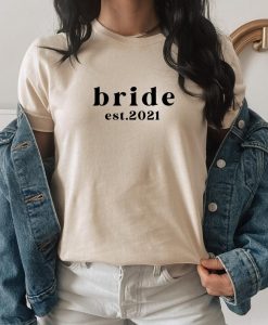 Bride Est 2021 Shirt