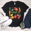 Eat Healthy Shirt