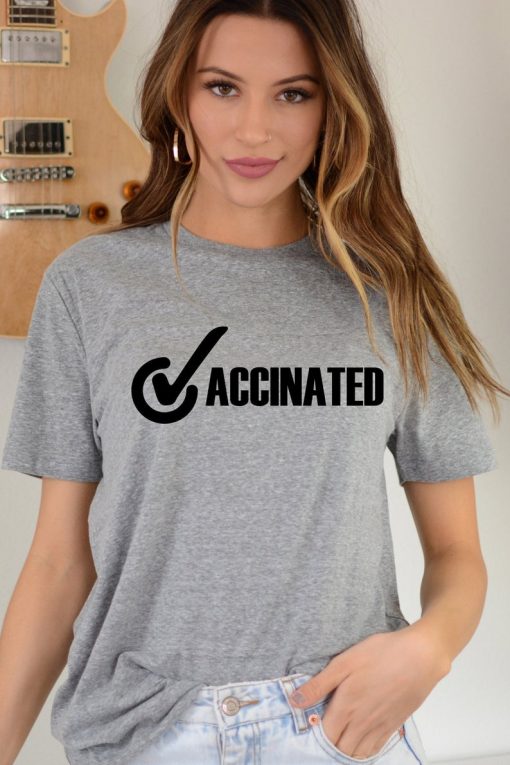 Vaccinated T-shirt