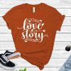 A True Love Story Never Ends Shirt