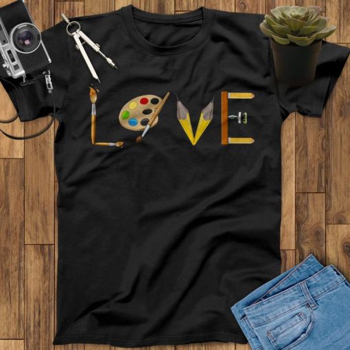 Art Teacher Shirt Love Tools Arts Painting Colorful Teacher Shirt