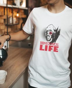 Biomechanical Life Tshirt