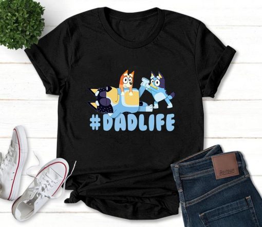 Bluey Dadlife T-Shirt