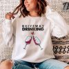 Driveway Drinking sweatshirt