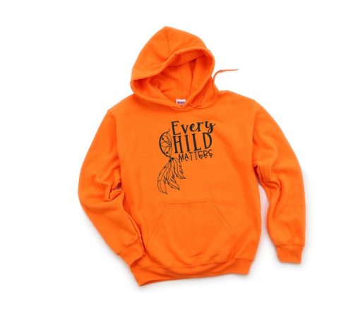 Every Child Matters-Orange Hoodie